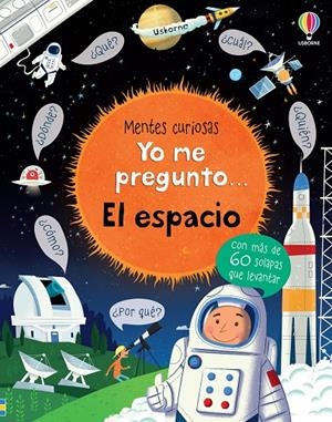 EL ESPACIO. YO ME PREGUNTO | 9781474930475 | DAYNES, KATIE | Galatea Llibres | Librería online de Reus, Tarragona | Comprar libros en catalán y castellano online