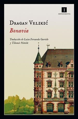 BONAVIA | 9788416542802 | VELIKIC, DRAGAN | Galatea Llibres | Librería online de Reus, Tarragona | Comprar libros en catalán y castellano online
