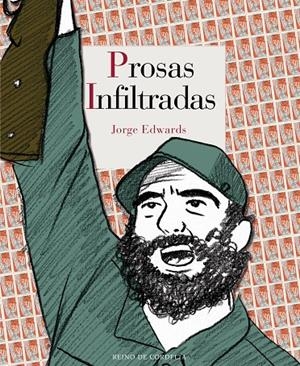 PROSAS INFILTRADAS | 9788416968169 | EDWARDS, JORGE | Galatea Llibres | Llibreria online de Reus, Tarragona | Comprar llibres en català i castellà online