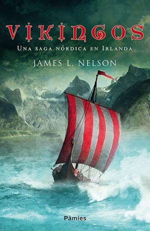 VIKINGOS | 9788416970254 | NELSON, JAMES L. | Galatea Llibres | Librería online de Reus, Tarragona | Comprar libros en catalán y castellano online