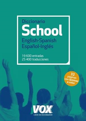 DICCIONARIO SCHOOL ENGLISH-SPANISH / ESPAÑOL-INGLÉS | 9788499742267 | Galatea Llibres | Llibreria online de Reus, Tarragona | Comprar llibres en català i castellà online