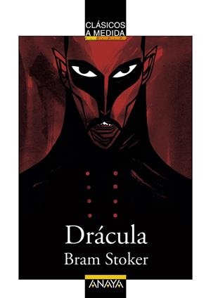 DRÁCULA. CLÁSICOS A MEDIDA | 9788469833322 | STOKER, BRAM | Galatea Llibres | Librería online de Reus, Tarragona | Comprar libros en catalán y castellano online