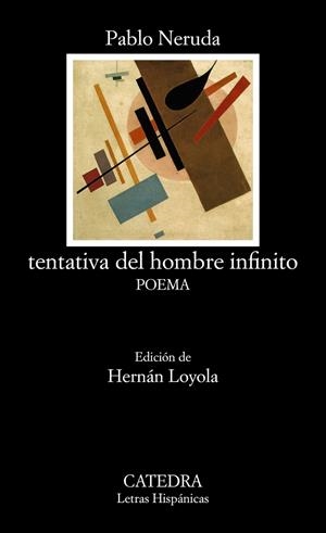 TENTATIVA DEL HOMBRE INFINITO | 9788437636627 | NERUDA, PABLO | Galatea Llibres | Llibreria online de Reus, Tarragona | Comprar llibres en català i castellà online