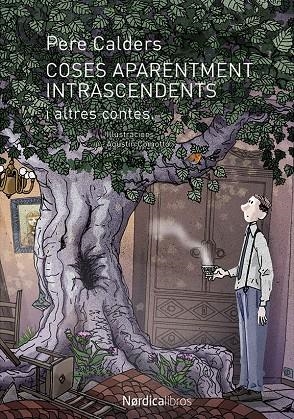 COSAS APARENTEMENTE INTRASCENDENTES Y OTROS CUENTOS | 9788416830565 | CALDERS, PERE | Galatea Llibres | Librería online de Reus, Tarragona | Comprar libros en catalán y castellano online