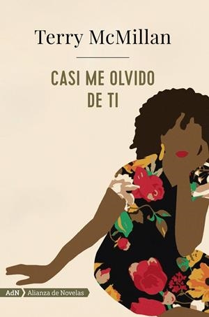 CASI ME OLVIDO DE TI  | 9788491046950 | MCMILLAN, TERRY | Galatea Llibres | Librería online de Reus, Tarragona | Comprar libros en catalán y castellano online