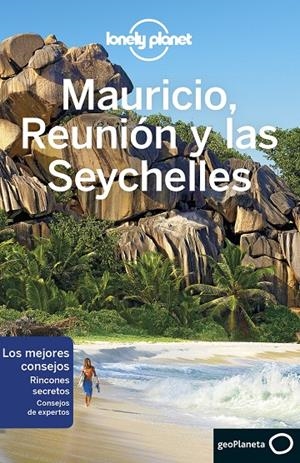 MAURICIO, REUNIÓN Y LAS SEYCHELLES LONELY PLANET (2017) | 9788408164715 | Galatea Llibres | Llibreria online de Reus, Tarragona | Comprar llibres en català i castellà online