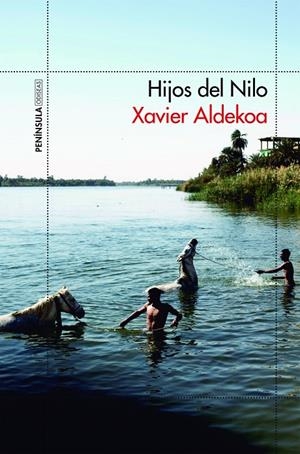HIJOS DEL NILO | 9788499425917 | ALDEKOA, XAVIER | Galatea Llibres | Llibreria online de Reus, Tarragona | Comprar llibres en català i castellà online