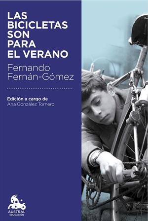 LAS BICICLETAS SON PARA EL VERANO | 9788467049794 | FERNÁN-GÓMEZ, FERNANDO | Galatea Llibres | Llibreria online de Reus, Tarragona | Comprar llibres en català i castellà online