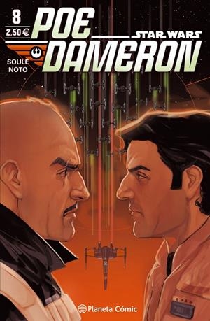 STAR WARS POE DAMERON Nº 08 | 9788491461074 | CHARLES SOULE | Galatea Llibres | Llibreria online de Reus, Tarragona | Comprar llibres en català i castellà online
