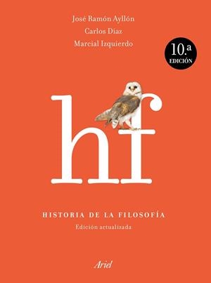 HISTORIA DE LA FILOSOFÍA | 9788434425613 | AYLLÓN, JOSÉ RAMÓN; DÍAZ, CARLOS; IZQUIERDO, MARCIAL | Galatea Llibres | Llibreria online de Reus, Tarragona | Comprar llibres en català i castellà online