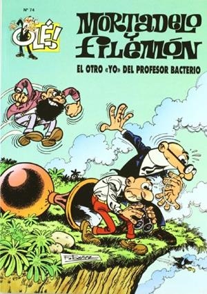 EL OTRO YO DEL PROFESOR BACTERIO. OLE MORTADELO 74 | 9788440646507 | IBÁÑEZ, FRANCISCO | Galatea Llibres | Librería online de Reus, Tarragona | Comprar libros en catalán y castellano online