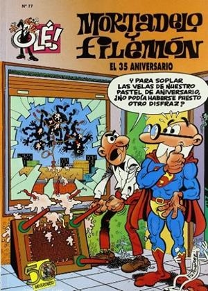 ESPECIAL ANIVERSARIO. OLE MORTADELO 77 | 9788440649591 | IBÁÑEZ, FRANCISCO | Galatea Llibres | Llibreria online de Reus, Tarragona | Comprar llibres en català i castellà online