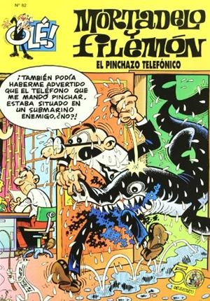 EL PINCHAZO TELEFONICO. OLE MORTADELO 82 | 9788440649645 | IBÁÑEZ TALAVERA, FRANCISCO | Galatea Llibres | Llibreria online de Reus, Tarragona | Comprar llibres en català i castellà online