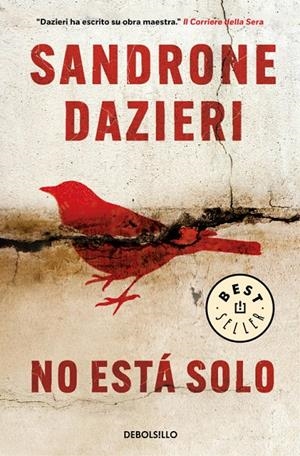 NO ESTÁ SOLO | 9788466333870 | DAZIERI, SANDRONE | Galatea Llibres | Librería online de Reus, Tarragona | Comprar libros en catalán y castellano online