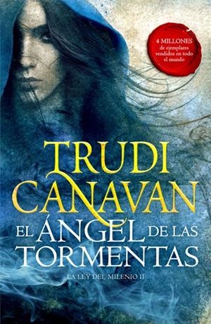 EL ÁNGEL DE LAS TORMENTAS (LA LEY DEL MILENIO 2) | 9788401019319 | CANAVAN, TRUDI | Galatea Llibres | Llibreria online de Reus, Tarragona | Comprar llibres en català i castellà online