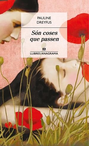 SÓN COSES QUE PASSEN | 9788433915443 | DREYFUS, PAULINE | Galatea Llibres | Llibreria online de Reus, Tarragona | Comprar llibres en català i castellà online