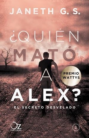 QUIÉN MATÓ A ALEX? EL SECRETO DESVELADO | 9788416224555 | G. S., JANETH | Galatea Llibres | Librería online de Reus, Tarragona | Comprar libros en catalán y castellano online