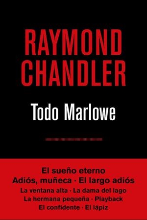 TODO MARLOWE | 9788490567807 | CHANDLER, RAYMOND | Galatea Llibres | Llibreria online de Reus, Tarragona | Comprar llibres en català i castellà online