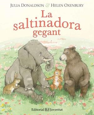 LA SALTINADORA GEGANT | 9788426144140 | DONALDSON, JULIA | Galatea Llibres | Llibreria online de Reus, Tarragona | Comprar llibres en català i castellà online