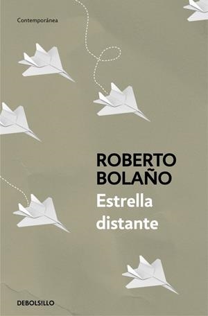 ESTRELLA DISTANTE | 9788466337045 | BOLAÑO, ROBERTO | Galatea Llibres | Librería online de Reus, Tarragona | Comprar libros en catalán y castellano online