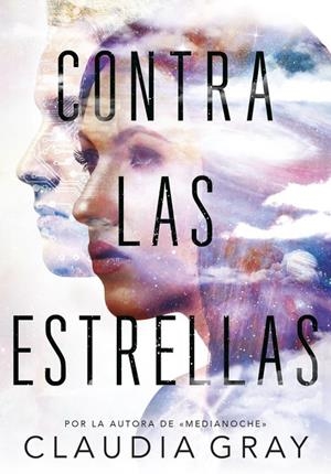 CONTRA LAS ESTRELLAS | 9788490437766 | GRAY, CLAUDIA | Galatea Llibres | Llibreria online de Reus, Tarragona | Comprar llibres en català i castellà online