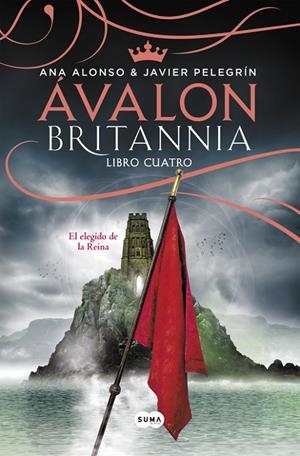 ÁVALON (BRITANNIA. LIBRO 4) | 9788491291091 | ALONSO, ANA/PELEGRIN, JAVIER | Galatea Llibres | Llibreria online de Reus, Tarragona | Comprar llibres en català i castellà online