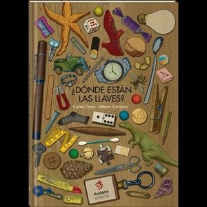 ¿DÓNDE ESTÁN LAS LLAVES? | 9788416394548 | CANO, CARLES | Galatea Llibres | Llibreria online de Reus, Tarragona | Comprar llibres en català i castellà online