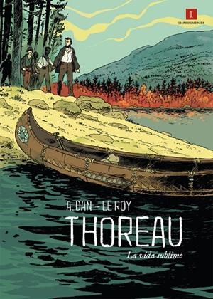 THOREAU, LA VIDA SUBLIME | 9788416542918 | LE ROY, MAXIMILIEN | Galatea Llibres | Librería online de Reus, Tarragona | Comprar libros en catalán y castellano online