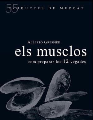 ELS MUSCLOS | 9788494611261 | GRESSIER, ALBERTO | Galatea Llibres | Llibreria online de Reus, Tarragona | Comprar llibres en català i castellà online