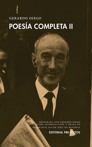 POESÍA COMPLETA 2. GERARDO DIEGO | 9788416906222 | DIEGO, GERARDO | Galatea Llibres | Librería online de Reus, Tarragona | Comprar libros en catalán y castellano online