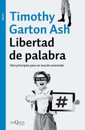 LIBERTAD DE PALABRA | 9788490663981 | GARTON ASH, TIMOTHY | Galatea Llibres | Llibreria online de Reus, Tarragona | Comprar llibres en català i castellà online