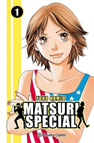 MATSURI SPECIAL 1/4 | 9788491460923 | KAMIO, YOKO | Galatea Llibres | Llibreria online de Reus, Tarragona | Comprar llibres en català i castellà online