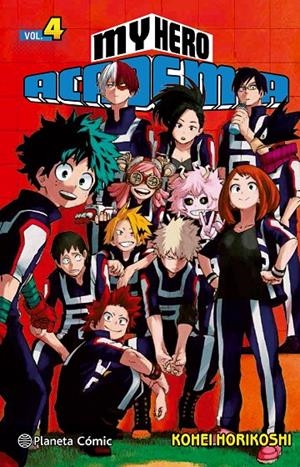 MY HERO ACADEMIA 4 | 9788491460954 | HORIKOSHI, KOHEI | Galatea Llibres | Llibreria online de Reus, Tarragona | Comprar llibres en català i castellà online