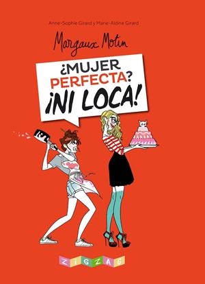 ¿MUJER PERFECTA? ¡NI LOCA! | 9788491460596 | MOTIN, MARGAUX | Galatea Llibres | Llibreria online de Reus, Tarragona | Comprar llibres en català i castellà online
