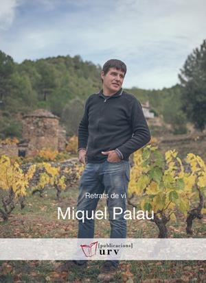 MIQUEL PALAU. RETRATS DE VI | 9788484245049 | TROYANO PUIG, RUTH | Galatea Llibres | Librería online de Reus, Tarragona | Comprar libros en catalán y castellano online