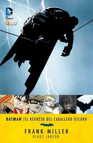 BATMAN: EL REGRESO DEL CABALLERO OSCURO (6A EDICIÓN) | 9788417063870 | MILLER, FRANK | Galatea Llibres | Librería online de Reus, Tarragona | Comprar libros en catalán y castellano online