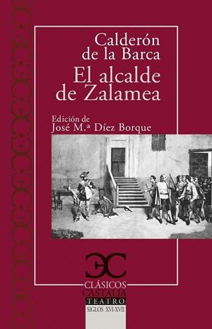 EL ALCALDE DE ZALAMEA | 9788497407939 | DE LA BARCA, CALDERON | Galatea Llibres | Librería online de Reus, Tarragona | Comprar libros en catalán y castellano online