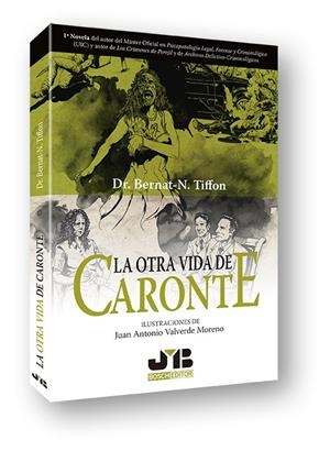 LA OTRA VIDA DE CARONTE | 9788494663499 | TIFFON, BERNAT-N. | Galatea Llibres | Librería online de Reus, Tarragona | Comprar libros en catalán y castellano online