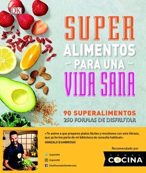 SÚPER ALIMENTOS PARA UNA VIDA SANA | 9780241307595 | Galatea Llibres | Llibreria online de Reus, Tarragona | Comprar llibres en català i castellà online