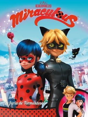 LA FURIA DE TORMENTOSA! MIRACULOUS LADY BUG | 9788448848439 | Galatea Llibres | Librería online de Reus, Tarragona | Comprar libros en catalán y castellano online