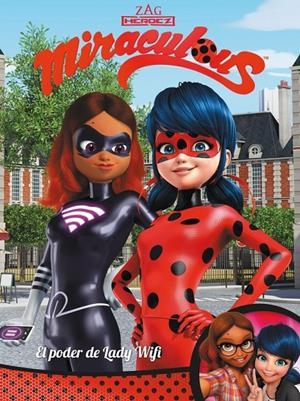 EL PODER DE LADY WIFI! MIRACULOUS LADY BUG | 9788448848279 | Galatea Llibres | Librería online de Reus, Tarragona | Comprar libros en catalán y castellano online