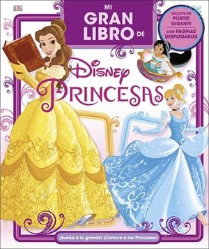MI GRAN LIBRO DE DISNEY PRINCESAS | 9780241303399 | Galatea Llibres | Llibreria online de Reus, Tarragona | Comprar llibres en català i castellà online