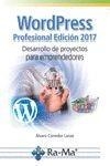 WORDPRESS PROFESIONAL EDICION 2017 | 9788499646893 | CORREDOR, ALVARO | Galatea Llibres | Librería online de Reus, Tarragona | Comprar libros en catalán y castellano online