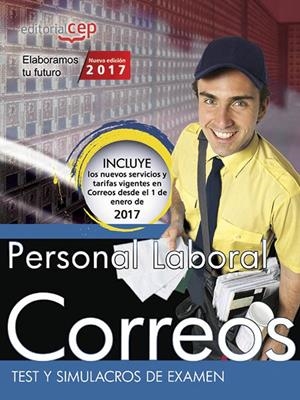 PERSONAL LABORAL DE CORREOS TEST Y SIMULACOS DE EXAMEN | 9788468175591 | FRANCISCO PéREZ CASTILLO | Galatea Llibres | Librería online de Reus, Tarragona | Comprar libros en catalán y castellano online
