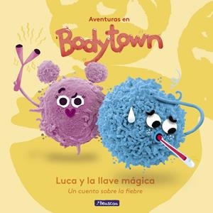 LUCA Y LA LLAVE MÁGICA (AVENTURAS EN BODY TOWN. PRIMERAS LECTURAS) | 9788448848231 | MENDOZA, JACK/PUÑO | Galatea Llibres | Llibreria online de Reus, Tarragona | Comprar llibres en català i castellà online