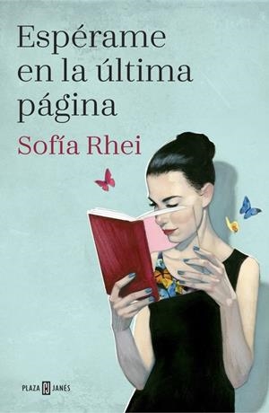 ESPÉRAME EN LA ÚLTIMA PÁGINA | 9788401018855 | RHEI, SOFIA | Galatea Llibres | Librería online de Reus, Tarragona | Comprar libros en catalán y castellano online