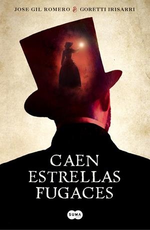 CAEN ESTRELLAS FUGACES | 9788491291282 | GIL ROMERO, JOSE/IRISARRI, GORETTI | Galatea Llibres | Llibreria online de Reus, Tarragona | Comprar llibres en català i castellà online