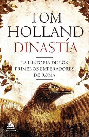 DINASTÍA | 9788416222377 | HOLLAND, TOM | Galatea Llibres | Librería online de Reus, Tarragona | Comprar libros en catalán y castellano online
