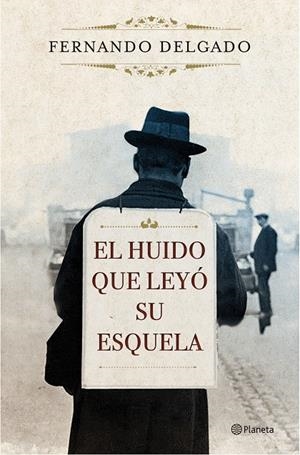 EL HUIDO QUE LEYÓ SU ESQUELA | 9788408171096 | DELGADO, FERNANDO | Galatea Llibres | Llibreria online de Reus, Tarragona | Comprar llibres en català i castellà online