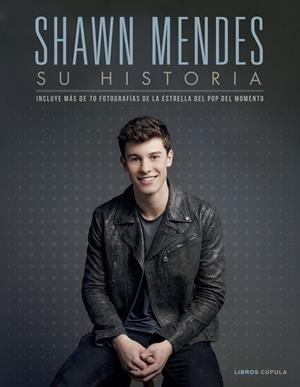 SHAWN MENDES, SU HISTORIA | 9788448023065 | CROFT, MALCOLM | Galatea Llibres | Llibreria online de Reus, Tarragona | Comprar llibres en català i castellà online